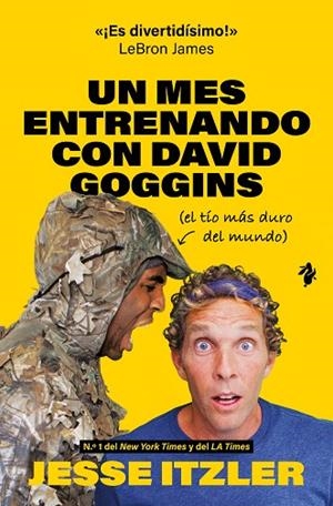 Un mes entrenando con David Goggins | 9791387936372 | Itzler, Jesse | Librería Castillón - Comprar libros online Aragón, Barbastro