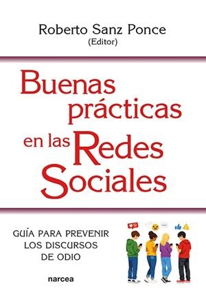 Buenas prácticas en las Redes Sociales | 9788427734029 | Sanz Ponce, Roberto | Librería Castillón - Comprar libros online Aragón, Barbastro