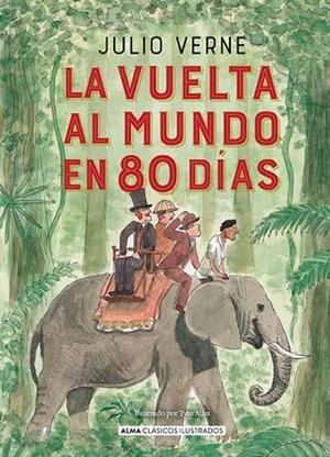 La vuelta al mundo en 80 días | 9788418395987 | Verne, Jules | Librería Castillón - Comprar libros online Aragón, Barbastro