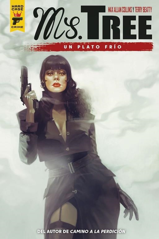 Ms. Tree 3. Un plato frío | 9791388003172 | Allan Collins, Max/Beatty, Terry | Librería Castillón - Comprar libros online Aragón, Barbastro