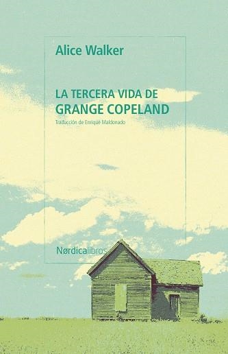 La tercera vida de Grange Copeland | 9791388306273 | Walker, Alice | Librería Castillón - Comprar libros online Aragón, Barbastro