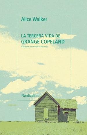 La tercera vida de Grange Copeland | 9791388306273 | Walker, Alice | Librería Castillón - Comprar libros online Aragón, Barbastro