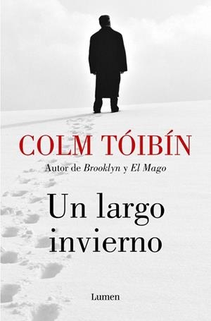Un largo invierno | 9788426434456 | Tóibín, Colm | Librería Castillón - Comprar libros online Aragón, Barbastro