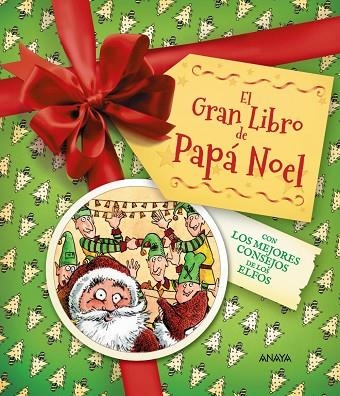 El Gran Libro de Papá Noel. Con los mejores consejos de los elfos | 9788414359907 | Edge, Christopher | Librería Castillón - Comprar libros online Aragón, Barbastro