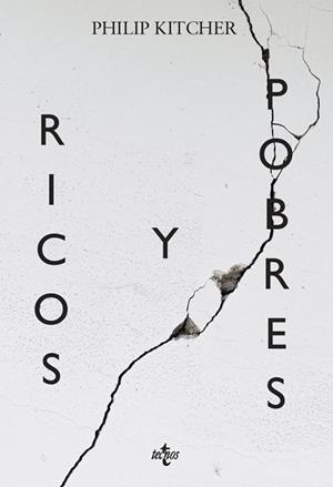 Ricos y pobres | 9788430995127 | Kitcher, Philip | Librería Castillón - Comprar libros online Aragón, Barbastro