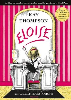 Eloise | 9788414065273 | Thompson, Kay | Librería Castillón - Comprar libros online Aragón, Barbastro