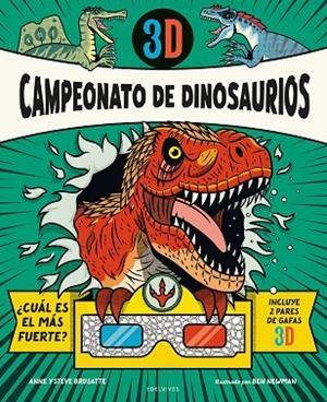 Campeonato de dinosaurios 3D | 9788414073582 | Brusatte, Anne/Brusatte, Steve | Librería Castillón - Comprar libros online Aragón, Barbastro