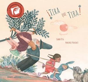 ¡Tira que Tira! | 9788498718027 | Pita Villares, Charo | Librería Castillón - Comprar libros online Aragón, Barbastro