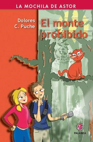 MONTE PROHIBIDO, EL | 9788498400489 | CAMPUZANO PUCHE, DOLORES | Librería Castillón - Comprar libros online Aragón, Barbastro