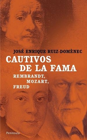 CAUTIVOS DE LA FAMA | 9788483077528 | RUIZ-DOMENEC, JOSE ENRIQUE | Librería Castillón - Comprar libros online Aragón, Barbastro
