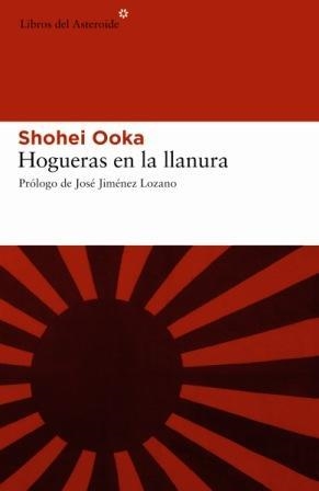 HOGUERAS EN LA LLANURA | 9788493501839 | OOKA, SHOHEI | Librería Castillón - Comprar libros online Aragón, Barbastro