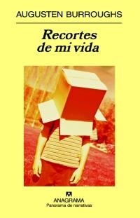 RECORTES DE MI VIDA | 9788433971166 | BURROUGHS, AUGUSTEN | Librería Castillón - Comprar libros online Aragón, Barbastro