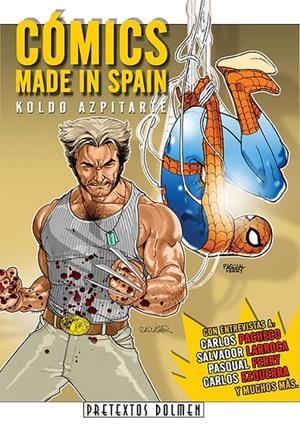COMICS MADE IN SPAIN | 9788496706132 | AZPITARTE, KOLDO | Librería Castillón - Comprar libros online Aragón, Barbastro