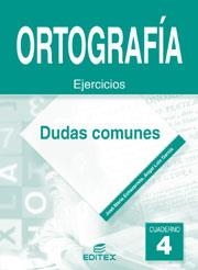Cuaderno de Ortografía 4. Dudas y casos comunes | 9788497712347 | Echazarreta, José Mª / García, Angel Luis | Librería Castillón - Comprar libros online Aragón, Barbastro