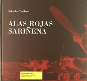 ALAS ROJAS SARIÑENA | 9788460997818 | TRALLERO, SALVADOR | Librería Castillón - Comprar libros online Aragón, Barbastro