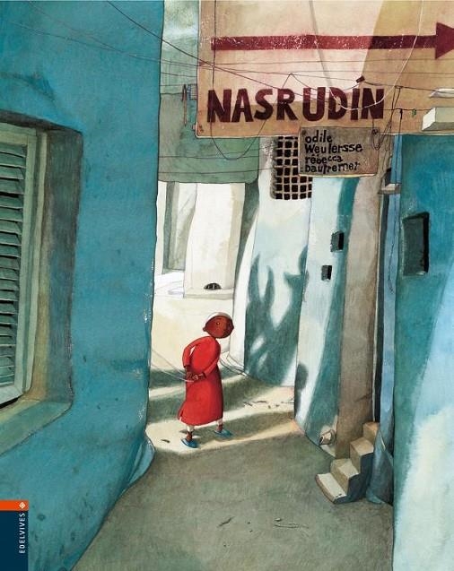 NASRUDIN | 9788426361240 | WEULERSSE, ODILE | Librería Castillón - Comprar libros online Aragón, Barbastro