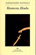 HOMERO : ILIADA | 9788433970695 | BARICCO, ALESSANDRO | Librería Castillón - Comprar libros online Aragón, Barbastro