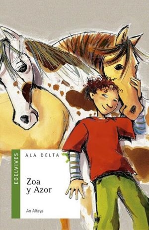 ZOA Y AZOR - ALA DELTA VERDE | 9788426361516 | ALFAYA, AN | Librería Castillón - Comprar libros online Aragón, Barbastro