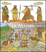 EN TIEMPOS DE LOS HOMBRES DE CRO-MAGNON | 9788428526920 | HEDELIN, PASCALE | Librería Castillón - Comprar libros online Aragón, Barbastro