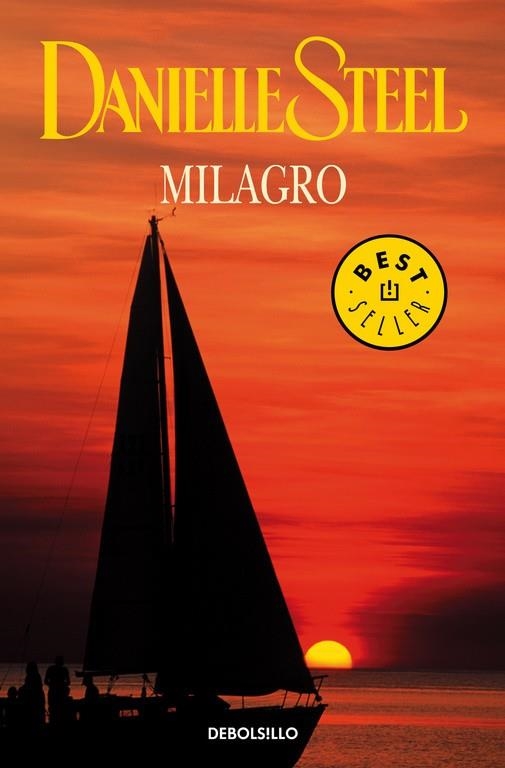 MILAGRO - DEBOLSILLO | 9788483462133 | Danielle Steel | Librería Castillón - Comprar libros online Aragón, Barbastro