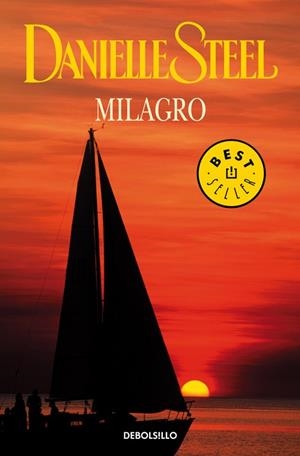 MILAGRO - DEBOLSILLO | 9788483462133 | Danielle Steel | Librería Castillón - Comprar libros online Aragón, Barbastro