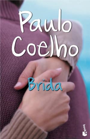 BRIDA - BOOKET | 9788408070658 | COELHO, PAULO | Librería Castillón - Comprar libros online Aragón, Barbastro