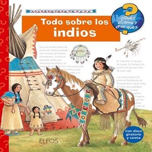 TODO SOBRE LOS INDIOS - QUE COMO PORQUE | 9788484232285 | Librería Castillón - Comprar libros online Aragón, Barbastro