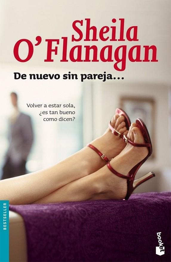 DE NUEVO SIN PAREJA ... - BOOKET | 9788408070467 | O'FLANAGAN, SHEILA | Librería Castillón - Comprar libros online Aragón, Barbastro