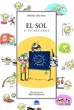 SOL A TU ALCANCE, EL - QUERIDO MUNDO | 9788497542487 | MIRA PONS, MICHELE | Librería Castillón - Comprar libros online Aragón, Barbastro