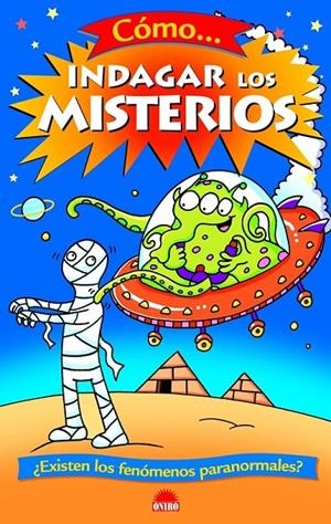 COMO INDAGAR LOS MISTERIOS - EL JUEGO DE LA CIENCIA | 9788497542500 | FUSO, SILVANO | Librería Castillón - Comprar libros online Aragón, Barbastro