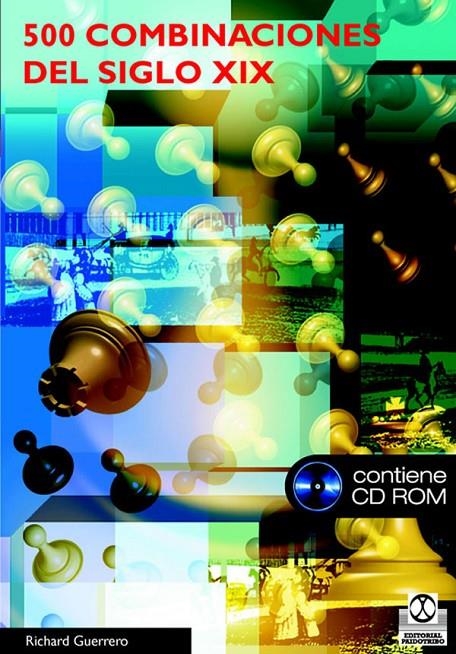 500 COMBINACIONES DEL SIGLO XIX + CD | 9788480199032 | GUERRERO, RICHARD | Librería Castillón - Comprar libros online Aragón, Barbastro