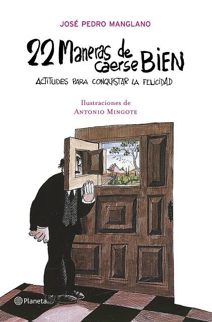 22 MANERAS DE CAERSE BIEN | 9788408070917 | MANGLANO, JOSE PEDRO | Librería Castillón - Comprar libros online Aragón, Barbastro