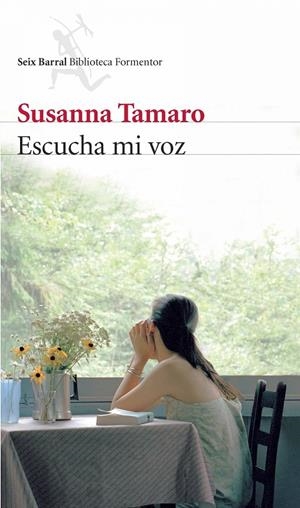 ESCUCHA MI VOZ | 9788432228070 | TAMARO, SUSANNA | Librería Castillón - Comprar libros online Aragón, Barbastro