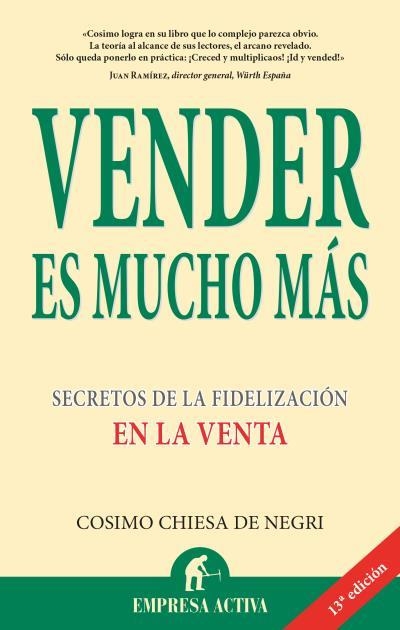 Vender es mucho más | 9788496627147 | Chiesa de Negri, Cosimo | Librería Castillón - Comprar libros online Aragón, Barbastro