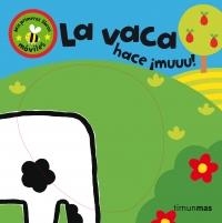 VACA HACE MUUU, LA - MIS PRIMEROS LIBROS MOVILES | 9788408068709 | BARKER, STEPHEN | Librería Castillón - Comprar libros online Aragón, Barbastro