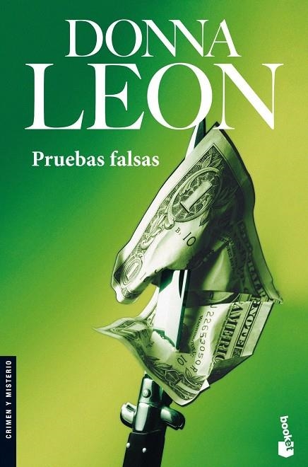 PRUEBAS FALSAS - BOOKET | 9788432217586 | LEON, DONNA | Librería Castillón - Comprar libros online Aragón, Barbastro
