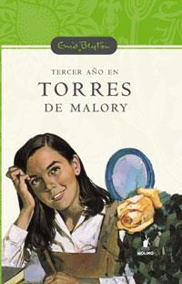TERCER AÑO EN TORRES DE MALORY | 9788478718405 | BLYTON, ENID | Librería Castillón - Comprar libros online Aragón, Barbastro