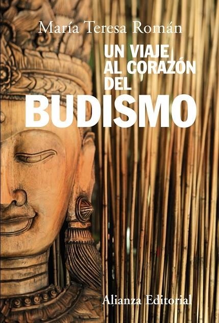 UN VIAJE AL CORAZÓN DEL BUDISMO | 9788420687230 | ROMAN, TERESA | Librería Castillón - Comprar libros online Aragón, Barbastro