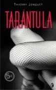 TARANTULA - BYBLOS | 9788466632416 | JONQUET, THIERRY | Librería Castillón - Comprar libros online Aragón, Barbastro