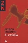 EL CUCHILLO   FG   ZN | 9788466369039 | Highsmith , Patricia | Librería Castillón - Comprar libros online Aragón, Barbastro