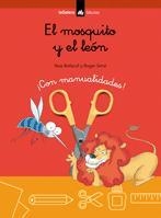 LEON Y EL MOSQUITO, EL - FABULAS | 9788424624927 | BOFARULL, NOE; SANDEZ, ROSA | Librería Castillón - Comprar libros online Aragón, Barbastro
