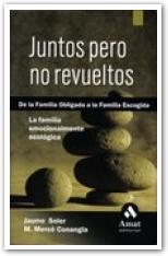 JUNTOS PERO NO REVUELTOS | 9788497352482 | SOLER, JAUME; CONANGLA, M.MERCE | Librería Castillón - Comprar libros online Aragón, Barbastro