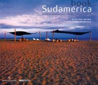 BOOK SUDAMERICA : HOTELES DE ARGENTINA CHILE BOLIVIA ... | 9788478718382 | PRILLWITZ, ERICK | Librería Castillón - Comprar libros online Aragón, Barbastro