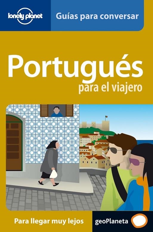 PORTUGUES PARA EL VIAJERO - GUIAS PARA CONVERSAR | 9788408069720 | Librería Castillón - Comprar libros online Aragón, Barbastro