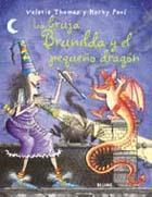 BRUJA BRUNILDA Y EL PEQUEÑO DRAGON, LA | 9788498011777 | THOMAS, VALERIE | Librería Castillón - Comprar libros online Aragón, Barbastro