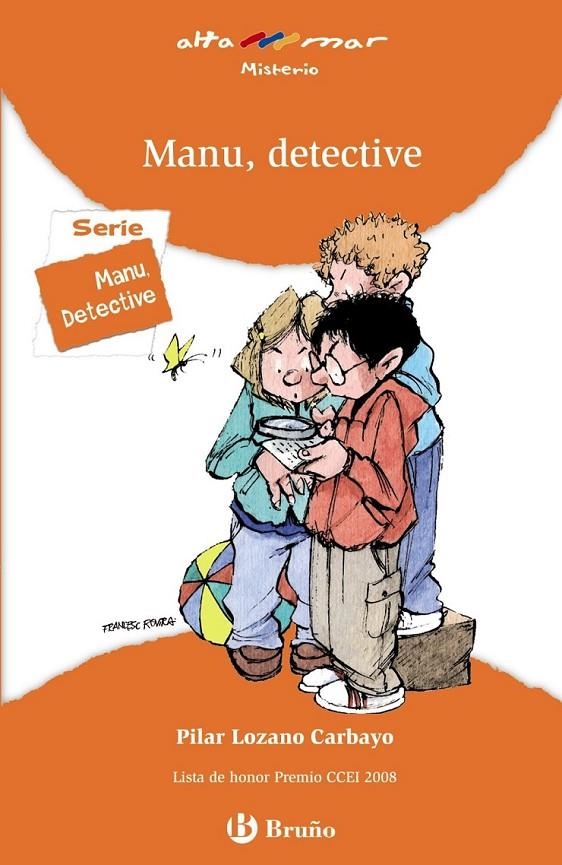 MANU DETECTIVE - ALTAMAR NARANJA | 9788421698624 | LOZANO CARBAYO, PILAR | Librería Castillón - Comprar libros online Aragón, Barbastro