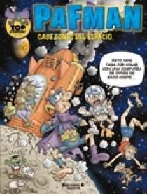 TOP COMIC PAFMAN 4 : CABEZONES DEL ESPACIO | 9788466630467 | CERA, JOAQUIN | Librería Castillón - Comprar libros online Aragón, Barbastro