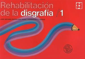 REHABILITACION DE DISGRAFIAS 1 | 9788478690206 | Librería Castillón - Comprar libros online Aragón, Barbastro