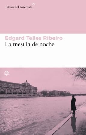 MESILLA DE NOCHE | 9788493501884 | TELLES RIBEIRO, EDGARD | Librería Castillón - Comprar libros online Aragón, Barbastro
