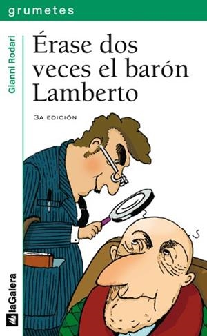 ERASE DOS VECES EL BARON LAMBERTO | 9788424624385 | RODARI, GIANNI | Librería Castillón - Comprar libros online Aragón, Barbastro